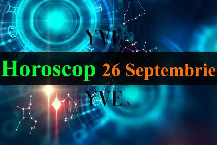 Horoscop 26 septembrie 2026: Gemenii se afirmă, iar Taurii își ascultă instinctele