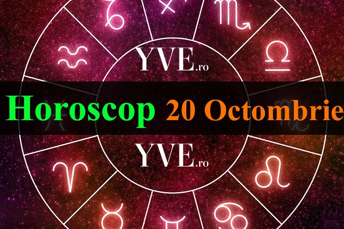 Horoscop 20 octombrie 2026: Berbecii sunt plini de energie, Scorpionii trebuie să fie prudenți